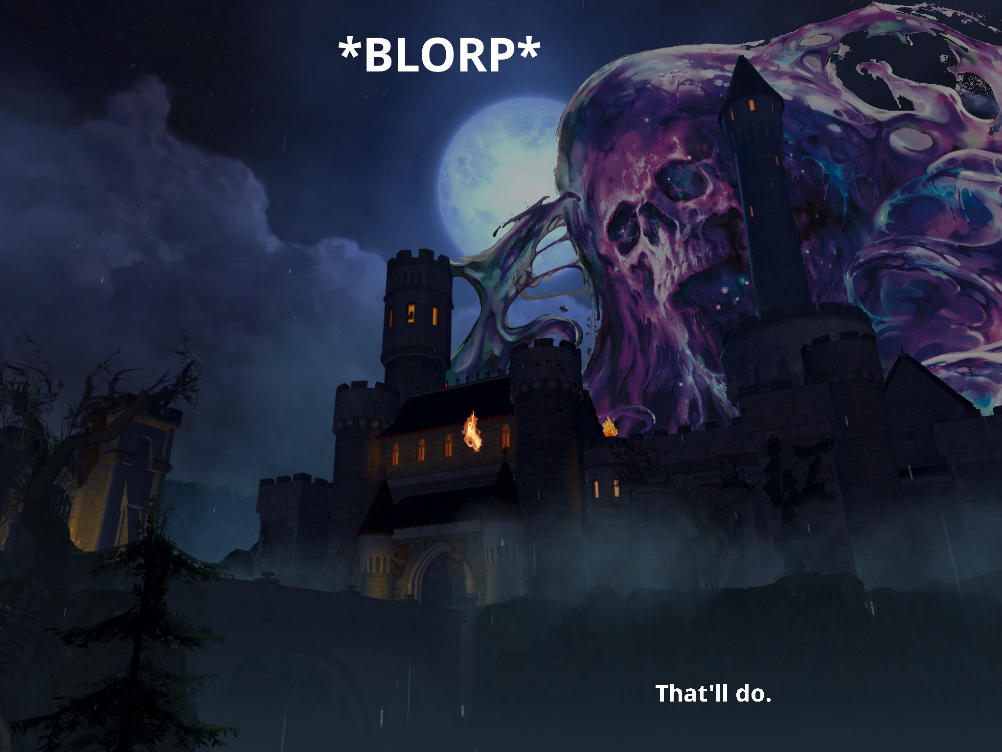 You gaze upon Castle Ravenloft, being ravaged by a giant, destructive blob.